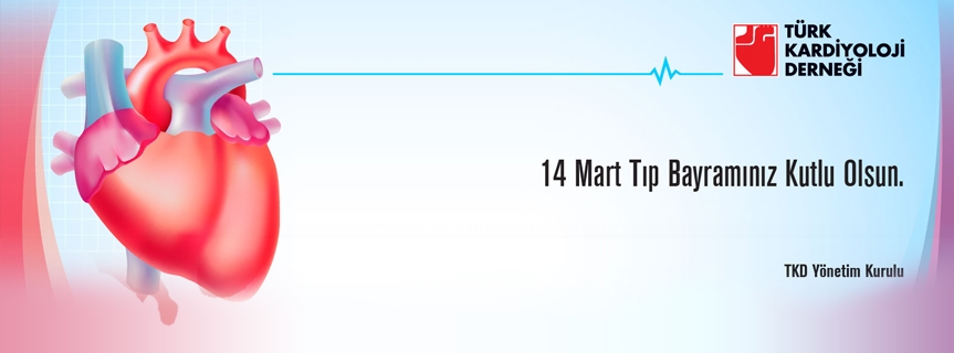 14 Mart Tıp Bayramınız Kutlu Olsun