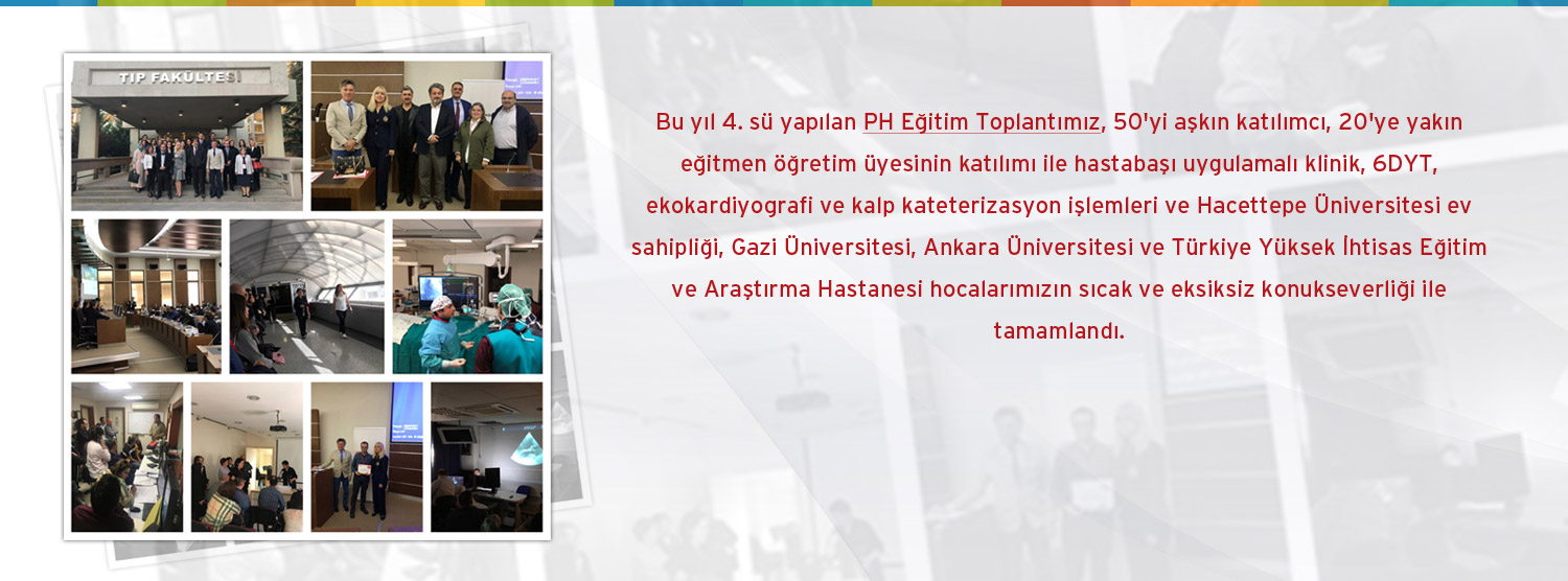 Bu yıl 4. sü yapılan PH Eğitim Toplantımız Gerçekleştirildi